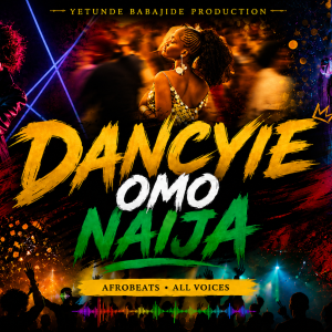 Dancyie Omo Naija