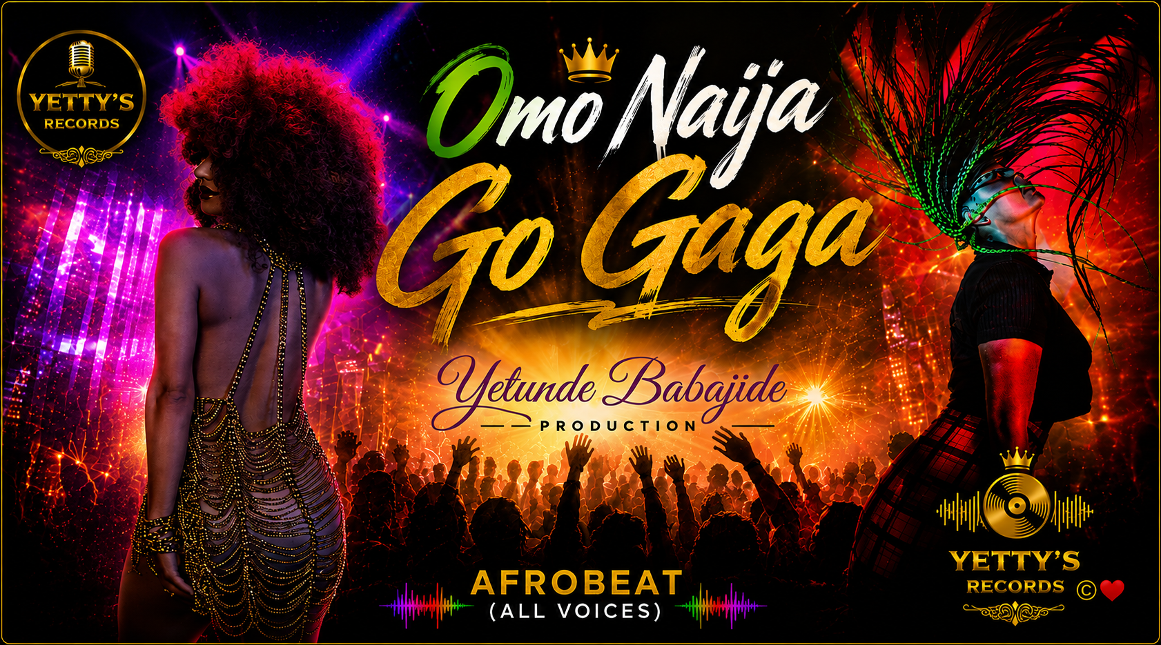 Omo Nàïja Go Gaga