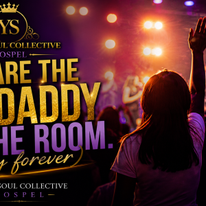 You Are the Big Daddy in the Room