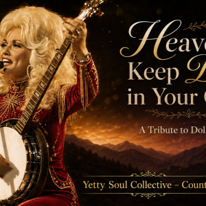 Heaven, Keep Dolly in Your Care